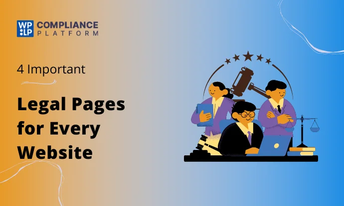 4 Important Legal Pages for Every Website