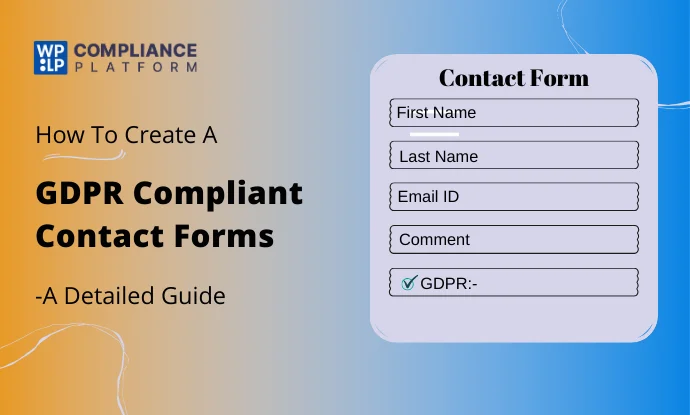  How to Create a GDPR-Compliant Contact Form in WordPress