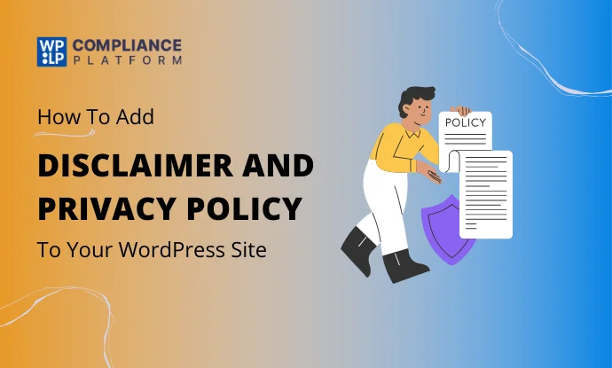 How to Write a Disclaimer & Privacy Policy for Websites