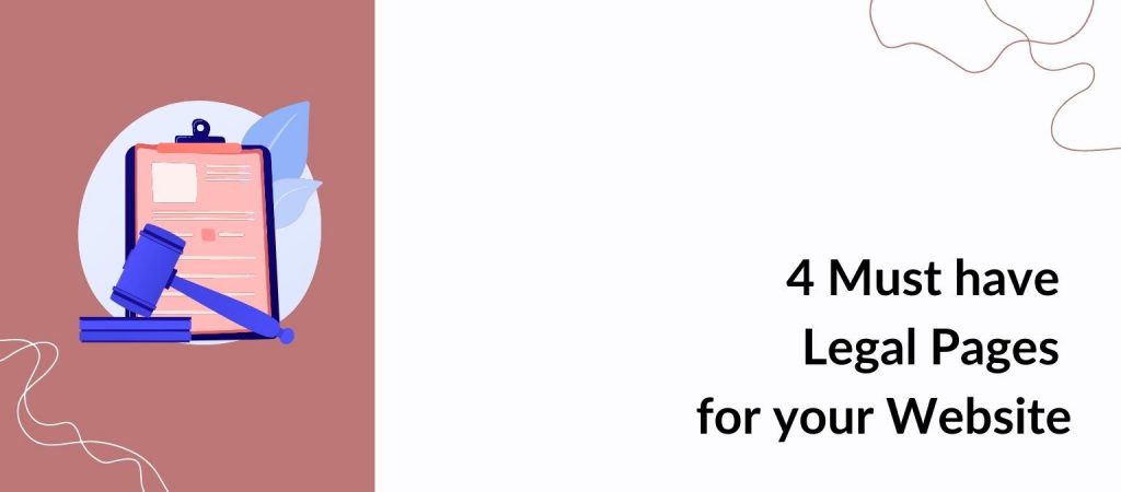 Must have website legal documents
for your website