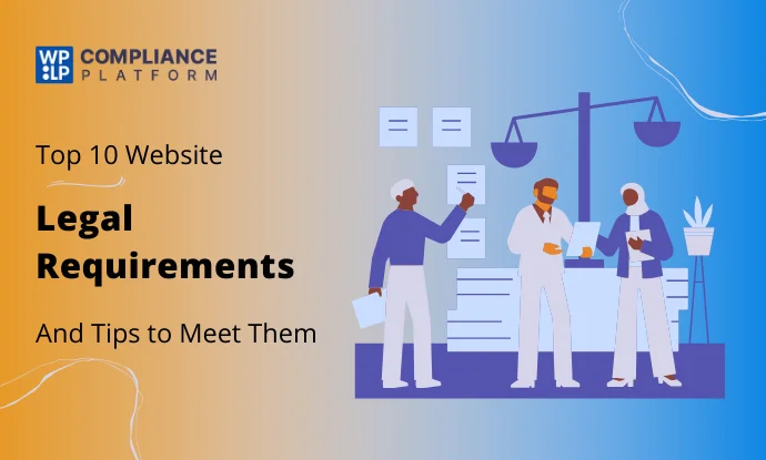 Website Legal Requirements You Must Follow (2026)