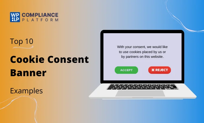  10 Cookie Consent Banner Examples for GDPR Sites
