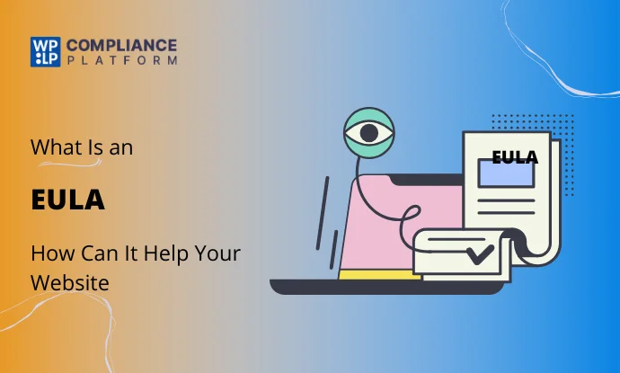 What is EULA? End User License Agreement Explained