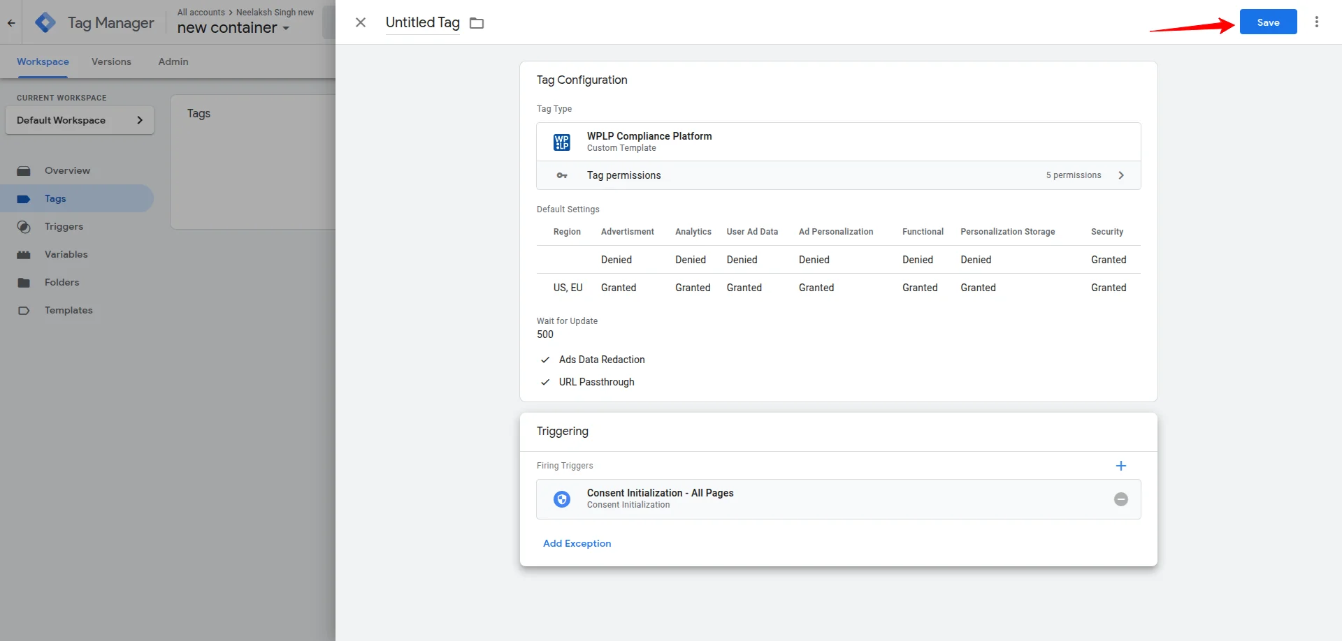 Click Save to finish Google Consent Mode setup in GTM.