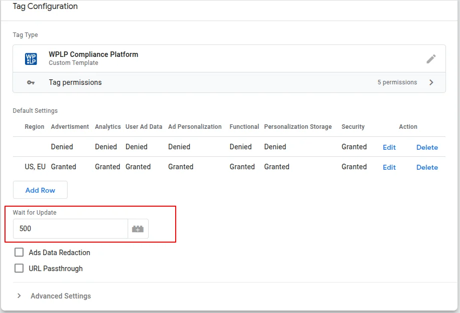 Configure 'Wait for Update' time in milliseconds before data is sent to Google Tag Manager.