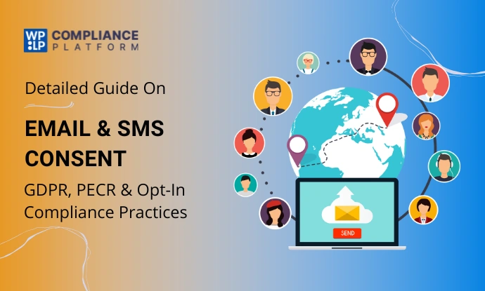 Email & SMS Consent: GDPR, PECR & Opt-In Compliance Practices
