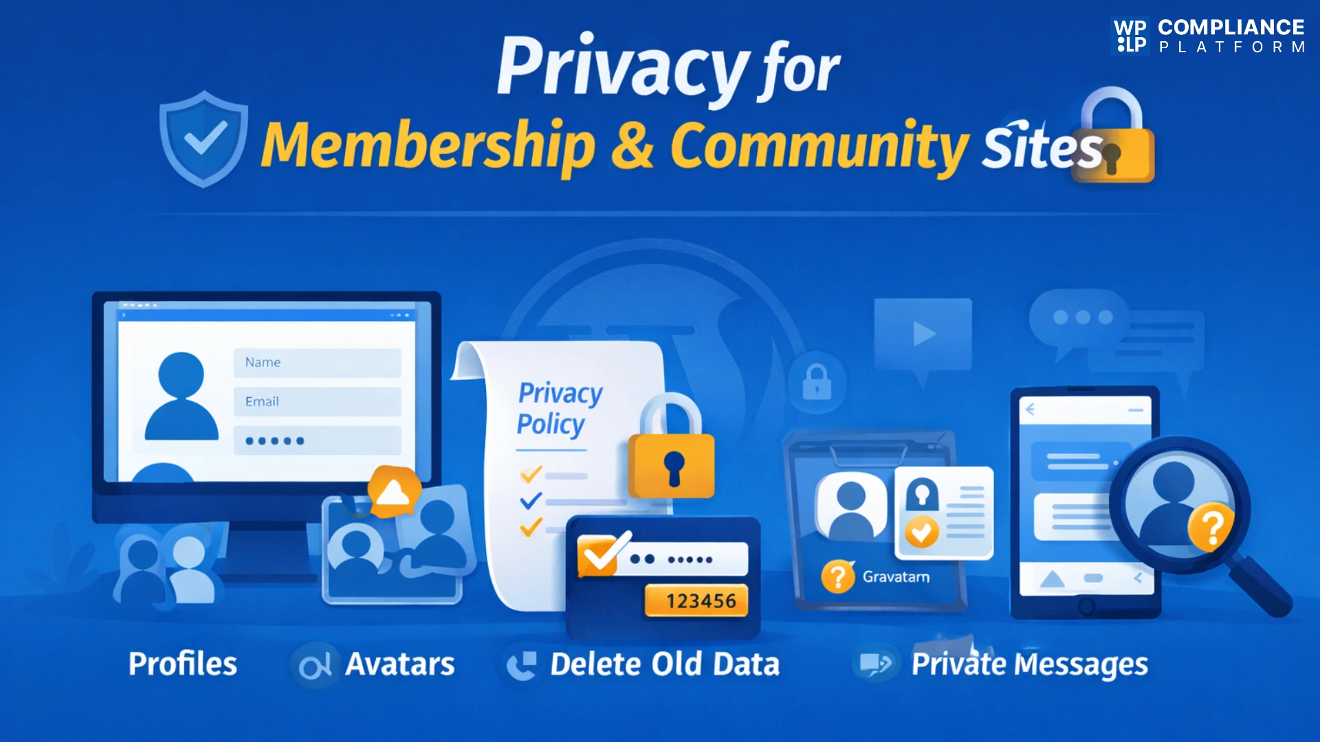 Privacy for Membership & Community Sites