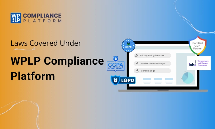 Laws Covered Under WPLP Compliance Platform