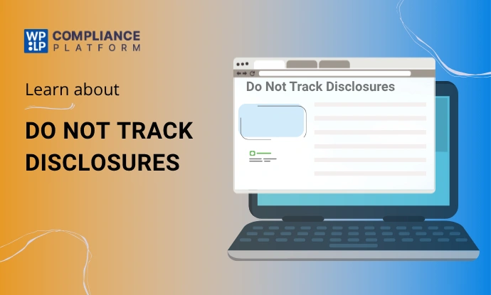Do Not Track Disclosure Guide for Website Owners